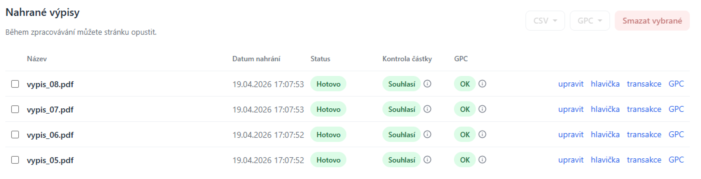 Přehled nahraných výpisů v aplikaci Doklik: stav zpracování, kontrola částky, validace GPC a export do CSV nebo GPC.